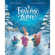 È inverno. lepre. ediz. illustrata