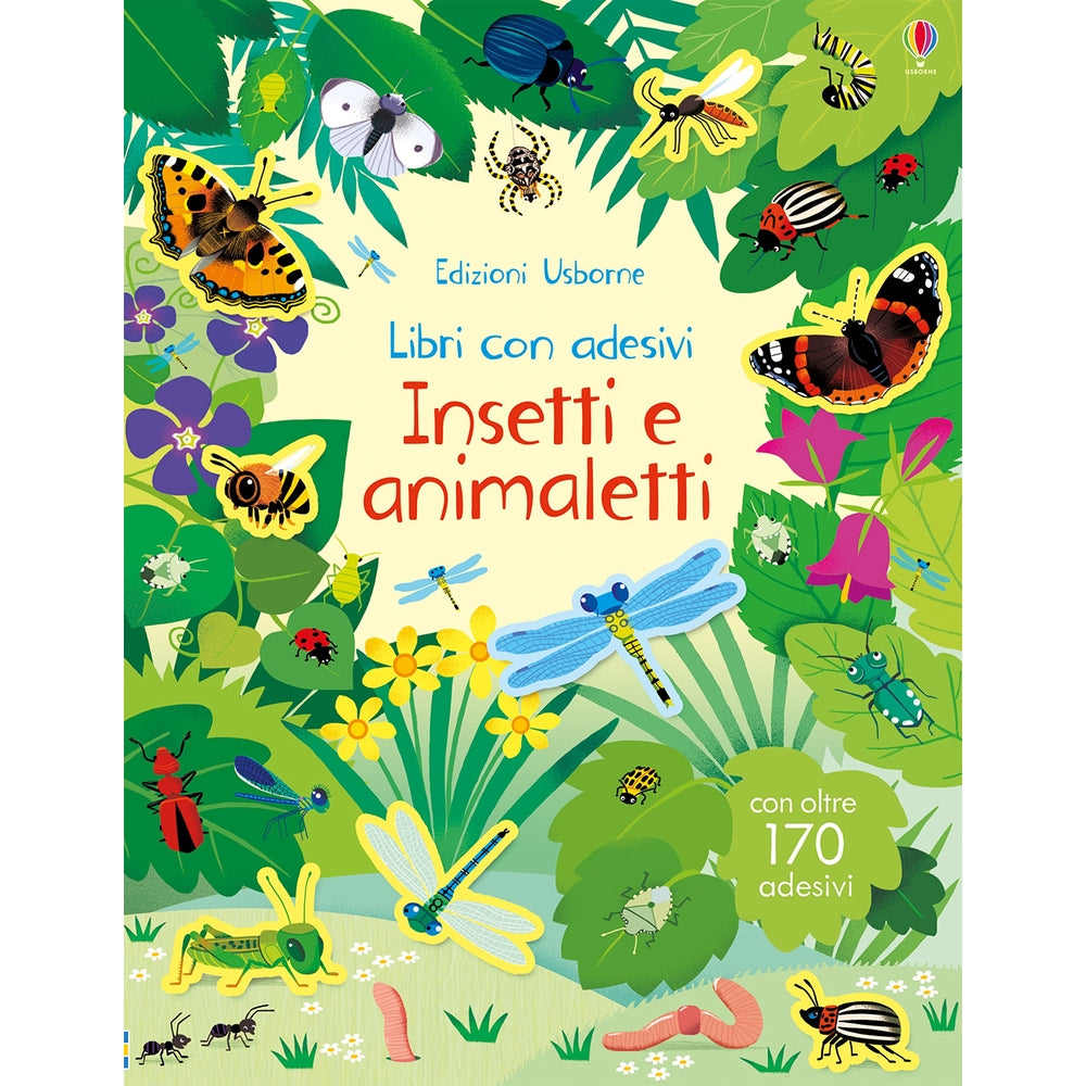 insetti e animaletti. con adesivi. ediz. illustrata